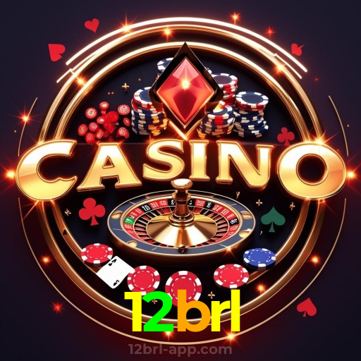 12brl：O melhor cassino para apostar no futebol e ganhar em jogos de roleta!
