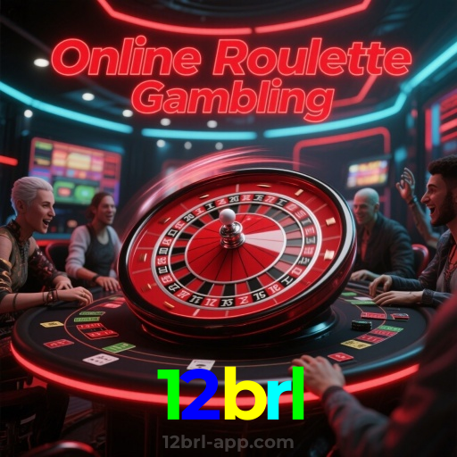 12brl：Entre no nosso cassino online e jogue nas roletas agora!