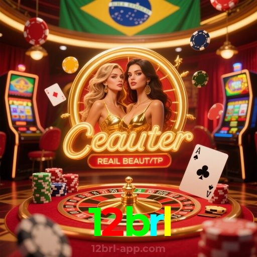 12brl：Poker, roleta e apostas ao vivo no futebol online, tudo ao seu alcance!